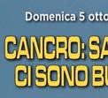 Cancro: sappiamo tutto? Ci sono buone notizie..