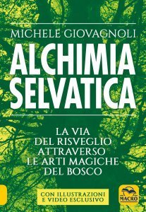 Alchimia Selvatica NPE USATO - Libro