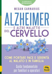 Alzheimer e altre Malattie del Cervello