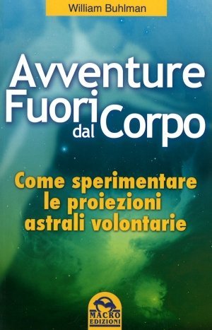 Avventure Fuori dal Corpo - Libro