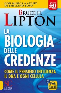 La biologia delle credenze 4D - Libro