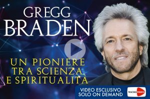 Braden - Un Pioniere tra Scienza e Spiritualità - On Demand