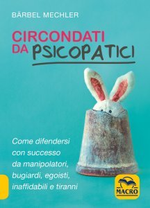 Circondati da Psicopatici