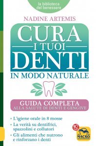 Cura i Tuoi Denti  in Modo Naturale