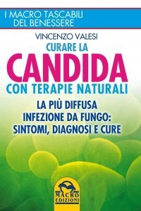 Curare la Candida con Terapie Naturali