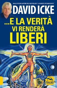 E la Verità vi Renderà Liberi (2023) USATO - Libro