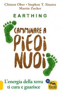 Earthing - Camminare a piedi nudi - Libro