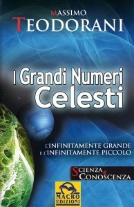 I Grandi Numeri Celesti