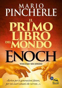 Il primo libro del mondo: Enoch volume secondo (2022) - Libro