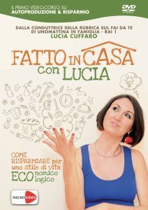 Fatto in Casa con Lucia - Libro