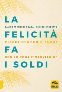 La Felicità fa i soldi - Libro