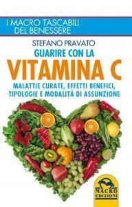 Guarire con la Vitamina C