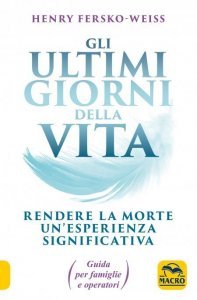 Gli Ultimi Giorni della Vita USATO - Libro