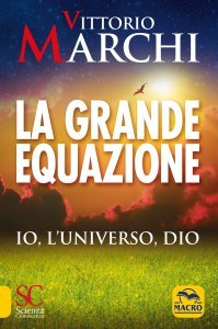 La Grande Equazione