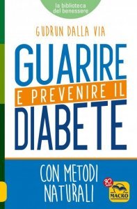 Guarire e Prevenire il Diabete USATO