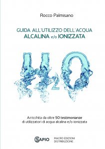 Guida all'Utilizzo dell'Acqua Alcalina e/o Ionizzata - Libro