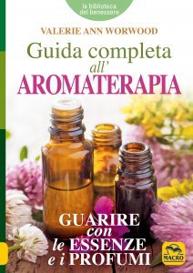 Guida Completa all'Aromaterapia NPE USATO - Libro