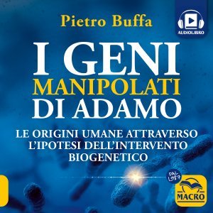 I geni manipolati di Adamo - Audiolibro MP3