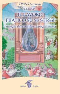 Il Lavoro Pratico su Se Stessi - Libro