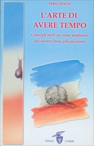 L'Arte di Avere Tempo - Libro