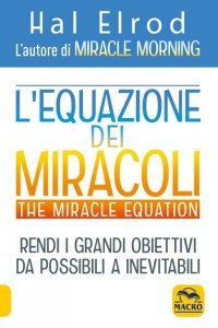 L'Equazione dei miracoli - The Miracle Equation USATO