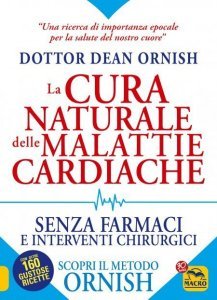 La Cura Naturale delle Malattie Cardiache