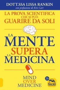 La Mente Supera la Medicina