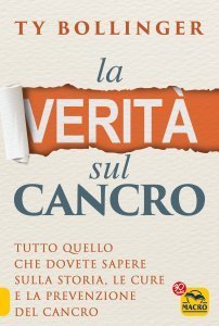 La Verità sul Cancro - Ebook