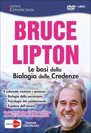 Le Basi della Biologia delle Credenze - DVD