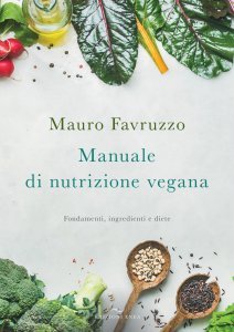 Manuale di Nutrizione Vegana - Libro