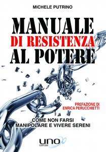 Manuale di Resistenza al Potere - Libro