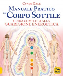 Manuale Pratico del Corpo Sottile - Ebook
