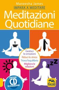 Meditazioni Quotidiane - Impara a meditare