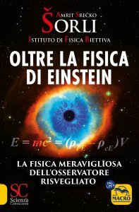 Oltre la fisica di Einstein - Istituto di Fisica Biettiva - Libro
