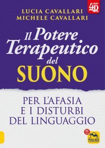 Il Potere terapeutico del suono