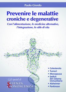 Prevenire le Malattie Croniche e Degenerative