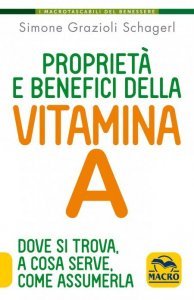 Proprietà e benefici della Vitamina A USATO - Libro