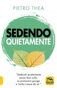 Sedendo quietamente - Libro