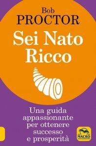 Sei nato ricco