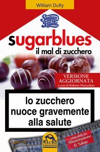 Sugar Blues: il mal di zucchero - Libro