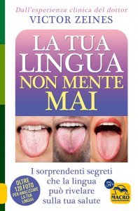 La tua lingua non mente mai