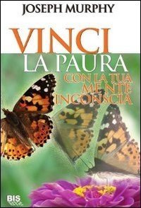 Vinci la Paura - Libro