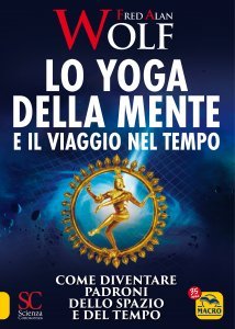 Yoga della Mente e il Viaggio nel Tempo