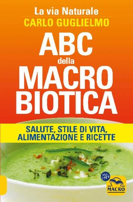 ABC della Macrobiotica - Libro