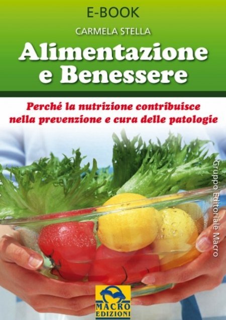 Alimentazione e Benessere - Ebook