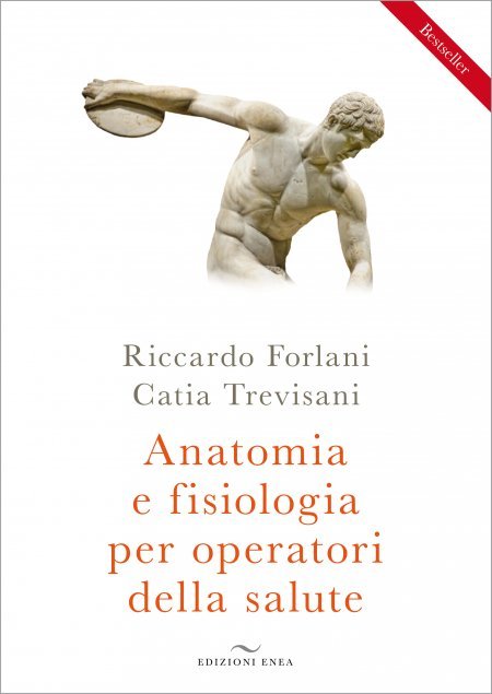 Anatomia e Fisiologia per Operatori della Salute - Libro