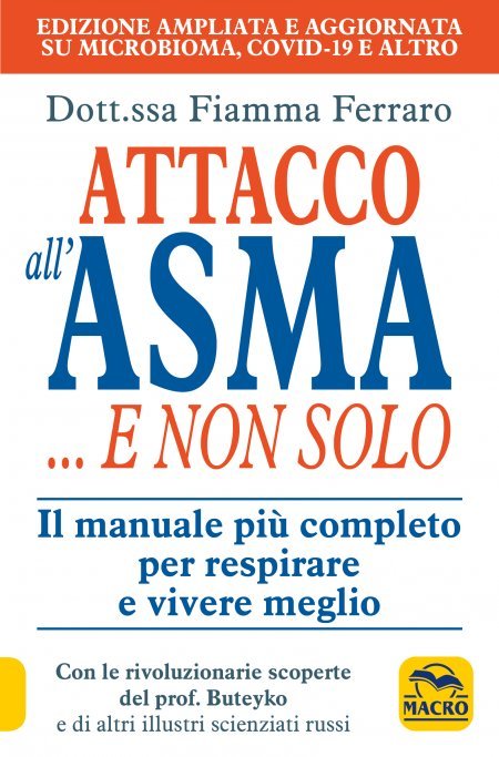 Attacco all'Asma ... e non Solo USATO - Libro