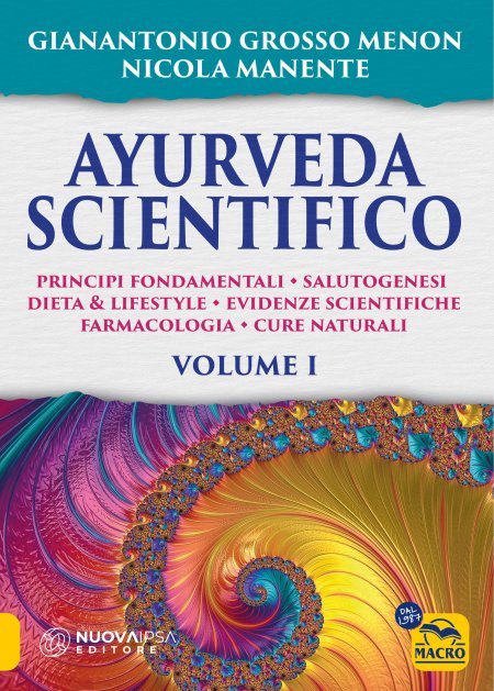 Ayurveda scientifico - Volume 1