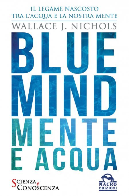 Blue Mind - Mente e Acqua - Libro