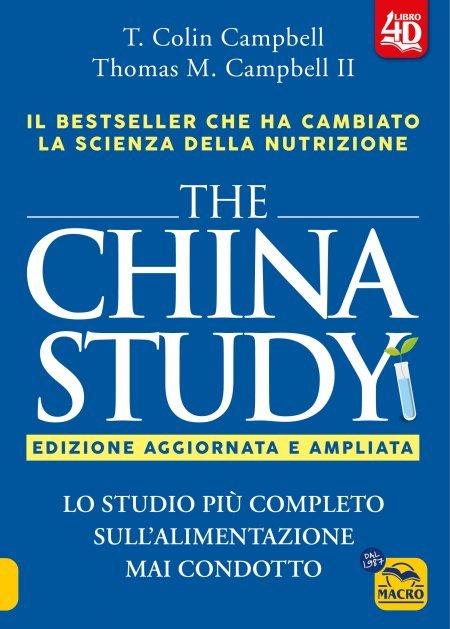 The China Study 4D - Edizione Aggiornata e Ampliata - Libro 4D